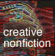 Creative Nonfiction